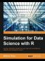 Simulation for Data Science with R