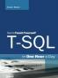 T-SQL in One Hour a Day, Sams Teach Yourself