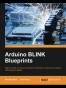 Arduino BLINK Blueprints