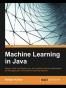 Machine Learning in Java