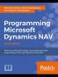 Programming Microsoft Dynamics NAV - Fifth Edition