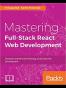 Mastering Full Stack React Web Development