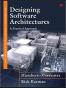 Designing Software Architectures: A Practical Approach (SEI Series in Software Engineering)