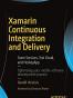 Xamarin Continuous Integration and Delivery