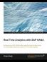 Real Time Analytics with SAP Hana