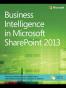 Business Intelligence in Microsoft SharePoint 2013