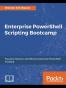 Enterprise PowerShell Scripting Bootcamp