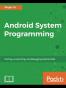 Android System Programming