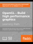 OpenGL – Build high performance graphics