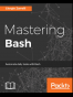 Mastering Bash