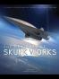 The Projects of Skunk Works