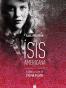 Ísis Americana. A Vida e a Arte de Sylvia Plath