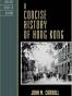 A Concise History of Hong Kong (Critical Issues in History)