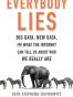 Everybody Lies