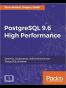 PostgreSQL 9.6 High Performance