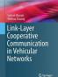Link-Layer Cooperative Communication in Vehicular Networks