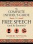 The Complete Infidel's Guide to Free Speech
