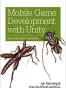 Mobile Game Development with Unity