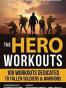 Hero Workouts, The