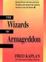The Wizards of Armageddon