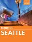 Fodor's Seattle