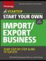 Start Your Own Import/Export Business