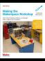 The Makerspace Workbench