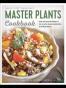 Master Plants Cookbook
