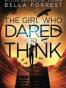 The Girl Who Dared to Think
