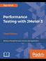 Performance Testing with JMeter 3 - Third Edition