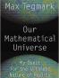 Our Mathematical Universe