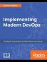 Implementing Modern DevOps