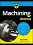 Machining For Dummies