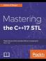 Mastering the C++17 STL