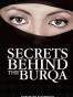 Secrets Behind the Burqa
