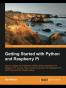 Getting Started with Python and Raspberry Pi