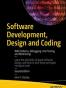 Software Development, Design and Coding