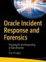 Oracle Incident Response and Forensics