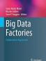 Big Data Factories