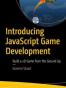 Introducing JavaScript Game Development