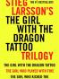 Girl with the Dragon Tattoo Trilogy Bundle: The Girl with the Dragon Tattoo, The Girl Who Played with Fire,The Girl Who Kicked the Hornet's Nest (Millennium Series)