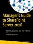 Manager’s Guide to SharePoint Server 2016