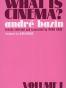 What Is Cinema?