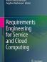 Requirements Engineering for Service and Cloud Computing
