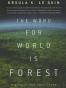 The Word for World is Forest