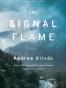 The Signal Flame
