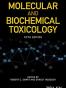 Molecular and Biochemical Toxicology