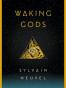 Waking Gods