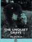 The Unquiet Grave