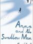 Anna and the Swallow Man